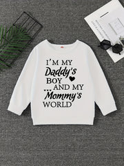 Boy's Daddy's Boy & Mommy's World Sweatshirt