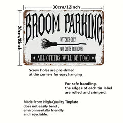 Funny Broom Parking Witches Rustic Halloween Sign