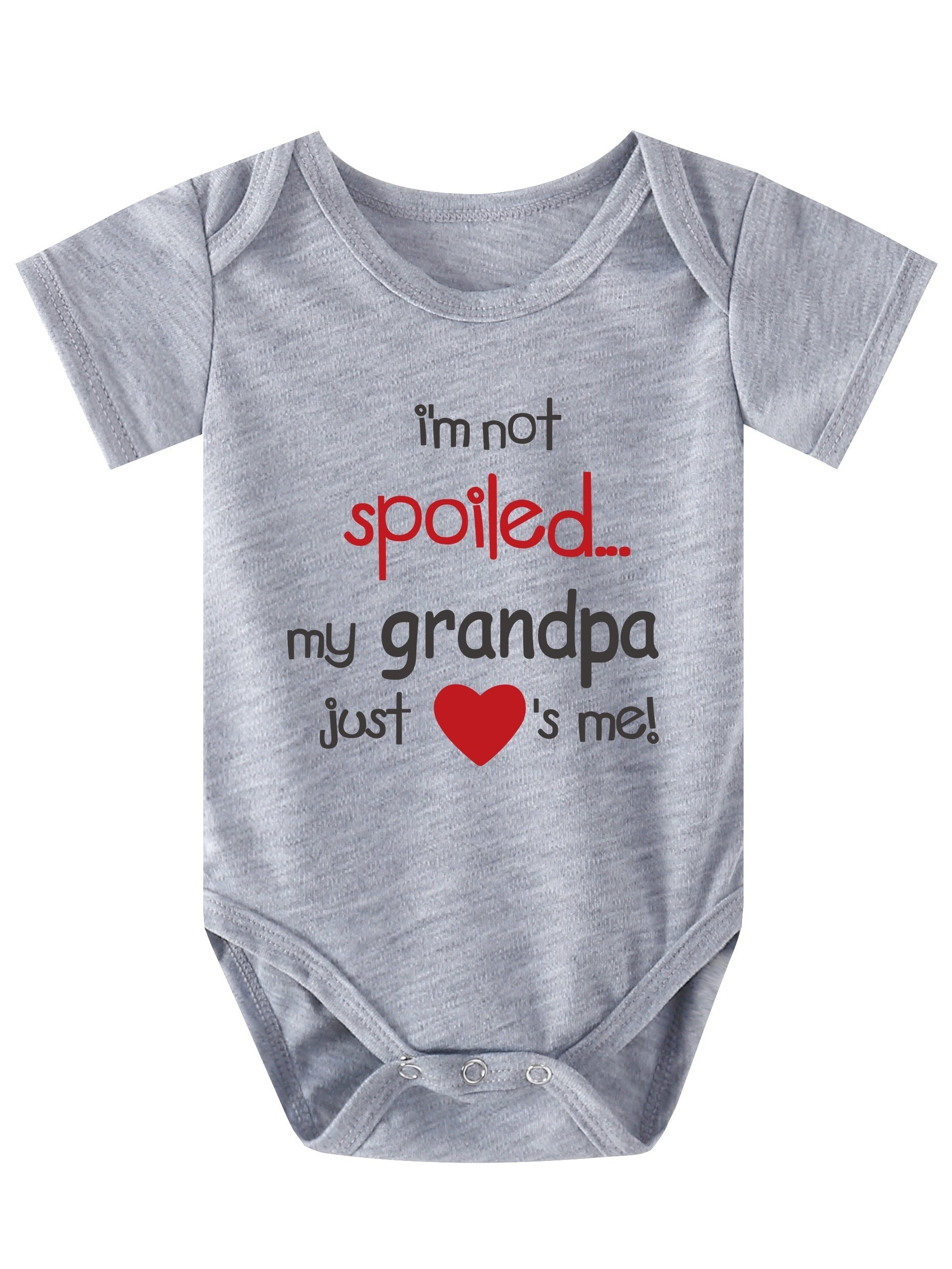 Casual I'm Not Spoiled My Grandpa Just Love Me Onesie for Baby Boys and Girls