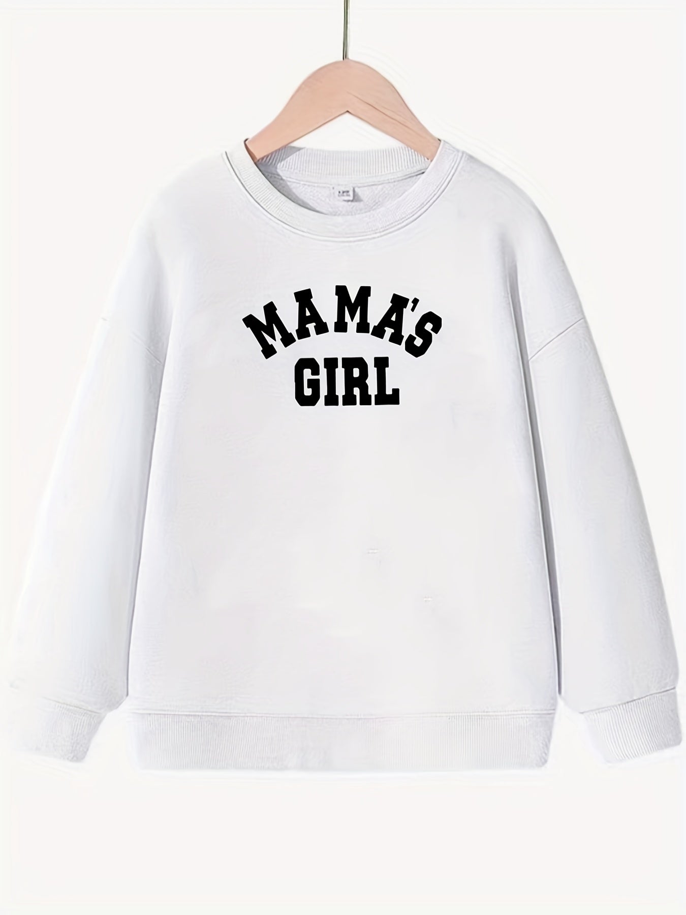 Girls 'Mama's Girl' Crew Neck Sweatshirt Top