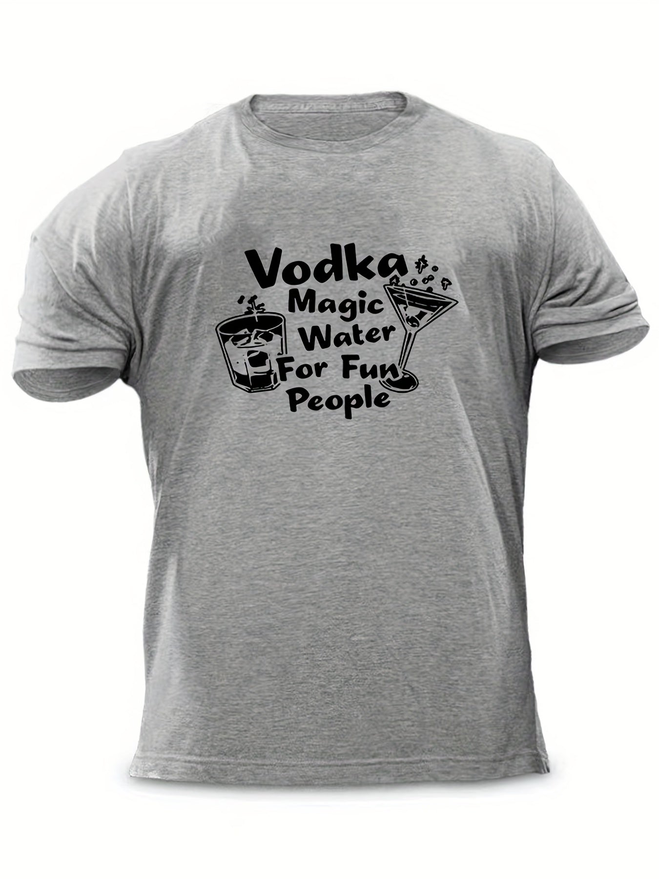 Vodka Magic Water For Fun People Men's Letter Print T shirt