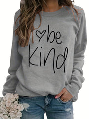 Be Kind Letter Print Sweatshirt Long Sleeve Crew Neck Pullover Sweatshirt