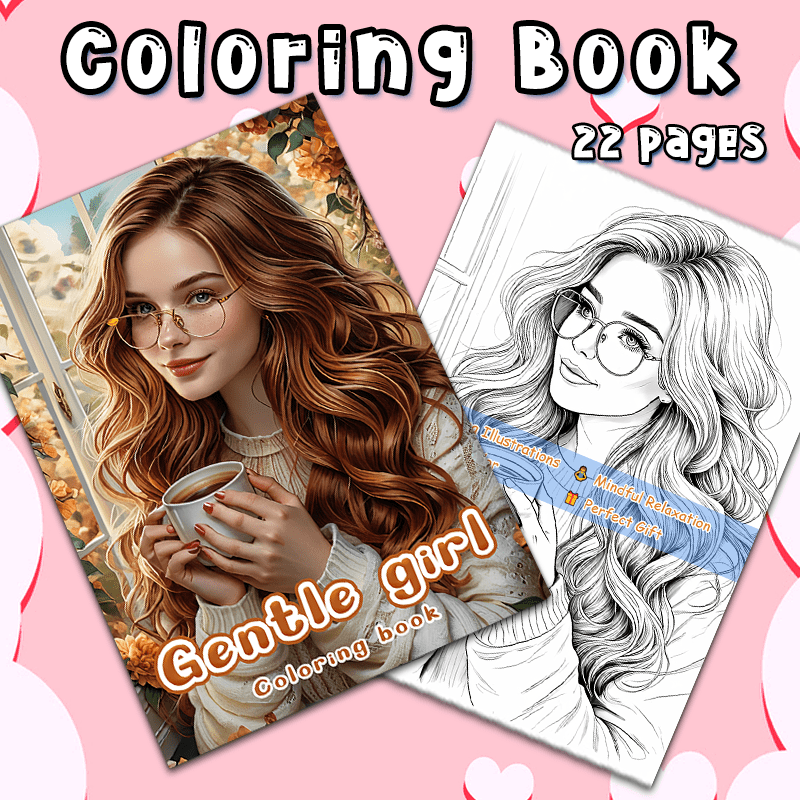 GENTLE GIRL Adult Coloring Book - Perfect Gift for Christmas, Birthdays, Friends