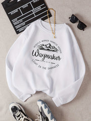 Way Maker Letter Print Pullover Sweatshirt for Fall/Winter Women's Clothing