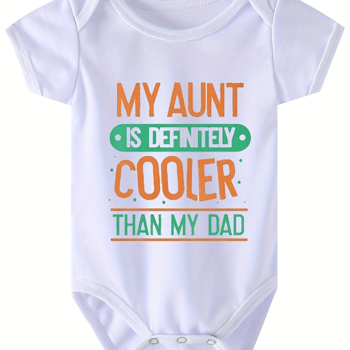 My Aunt Is Cooler Than My Dad Onesie