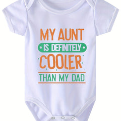 My Aunt Is Cooler Than My Dad Onesie