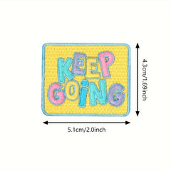 1pc Keep Going Slogan Embroidered Morale Patch PVC Applique