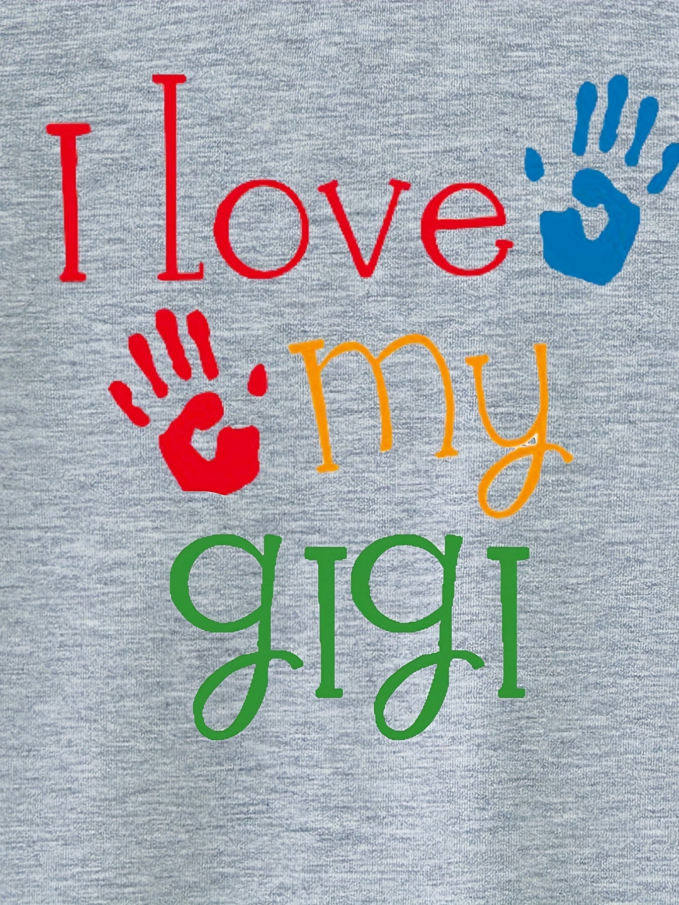 Casual I Love My Gigi Round Neck T-shirt for Baby Girls and Boys