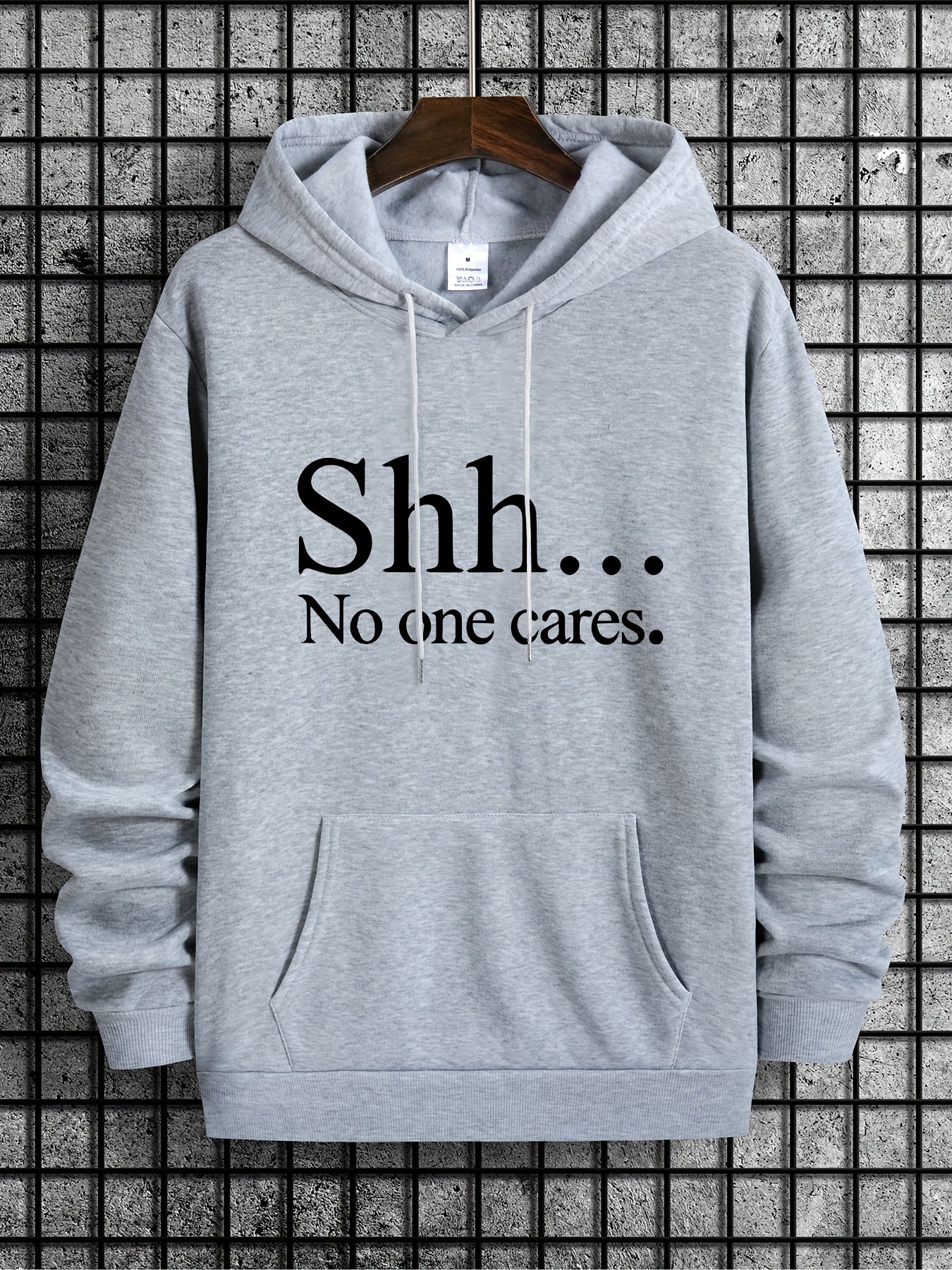 Shh No One Cares Graphic Print Hoodie For Men