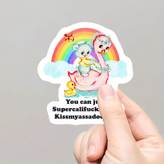 Supercalifuckalistic Sticker