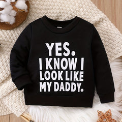 Baby LIKE MY DADDY Print Sweatshirt Autumn Winter Clothes