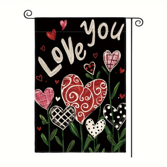 Love You Valentines Garden Flag 30x45cm Double Sided Love Hearts Flowers