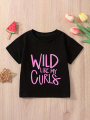 Baby Girls Casual Cotton Wild Like My Curls T shirt