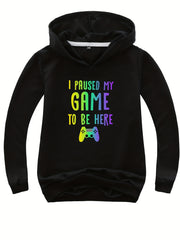 I PAUSED MY GAME TO BE HERE Boys Hooded Sweatshirt