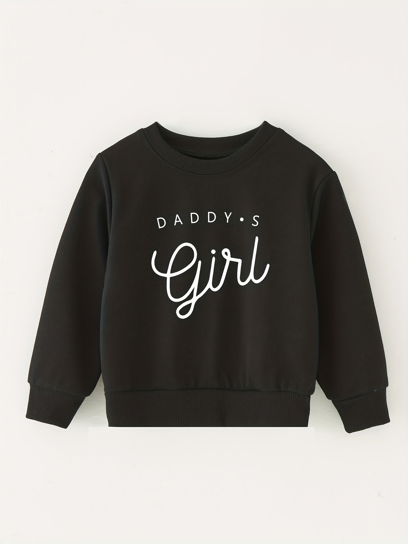 DADDY'S GIRL Round Neck Sweatshirt for Kids