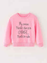 Mom In Charge Letter Print Baby Sweatshirt