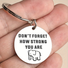 Kids Don't Forget How Strong You Are Keychain - Teens Gift