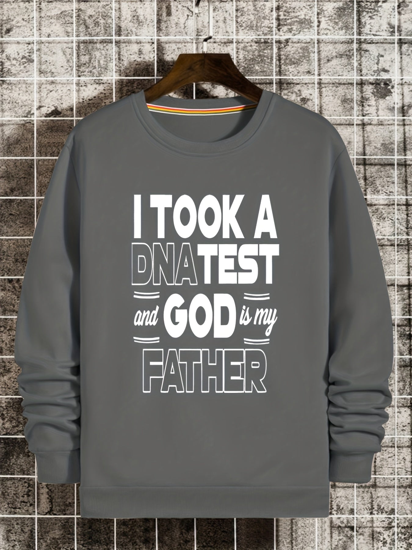 God Is My Father Sweatshirt Men's Graphic Pullover Sweats