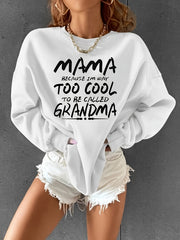 Mama Print Loose Sweatshirt Casual Long Sleeve