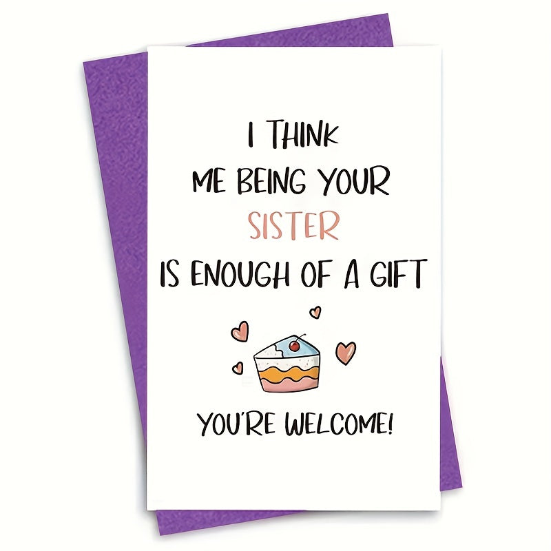 Funny Birthday Card From Sister Humorous Greeting Sister Card