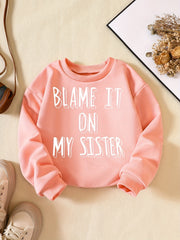 Girls' Sweatshirt Top - Blame It On My Sister Print