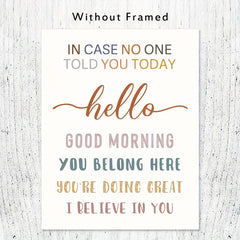 Inspirational Wall Art Good Morning You Do Well Teacher Gift 20x32
