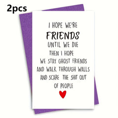 Funny Birthday Card For Friends - Hilarious Birthday Card For Men & Women