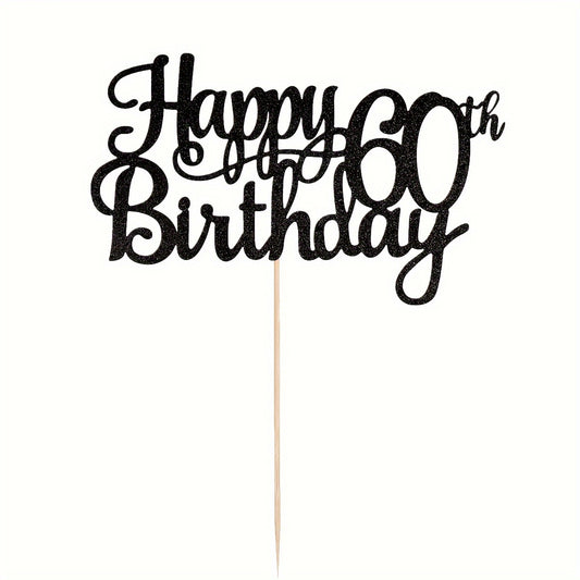 Glitter Happy 60th Birthday Cake Topper - Fabulous Party Decor