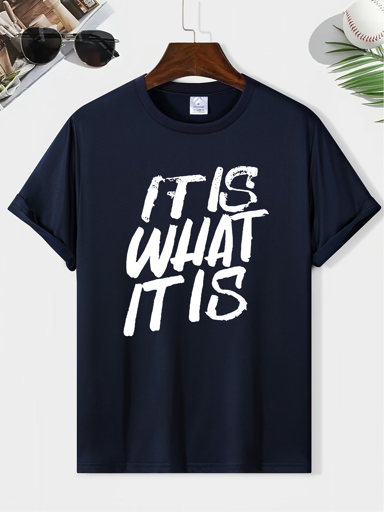 IT IS WHAT IT IS Print Men's Round Neck Tee Spring Summer Casual Top