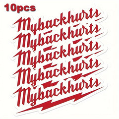 10pcs Back Hurts Stickers Red Decals Safety Hat Cap Toolbox Welding Helmet
