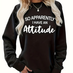 Attitude Print Sweatshirt Crew Neck Long Sleeve Women's Clothing