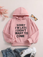 Girls Sweatshirt 'Sorry I'm Late I Didn't Want To Come'