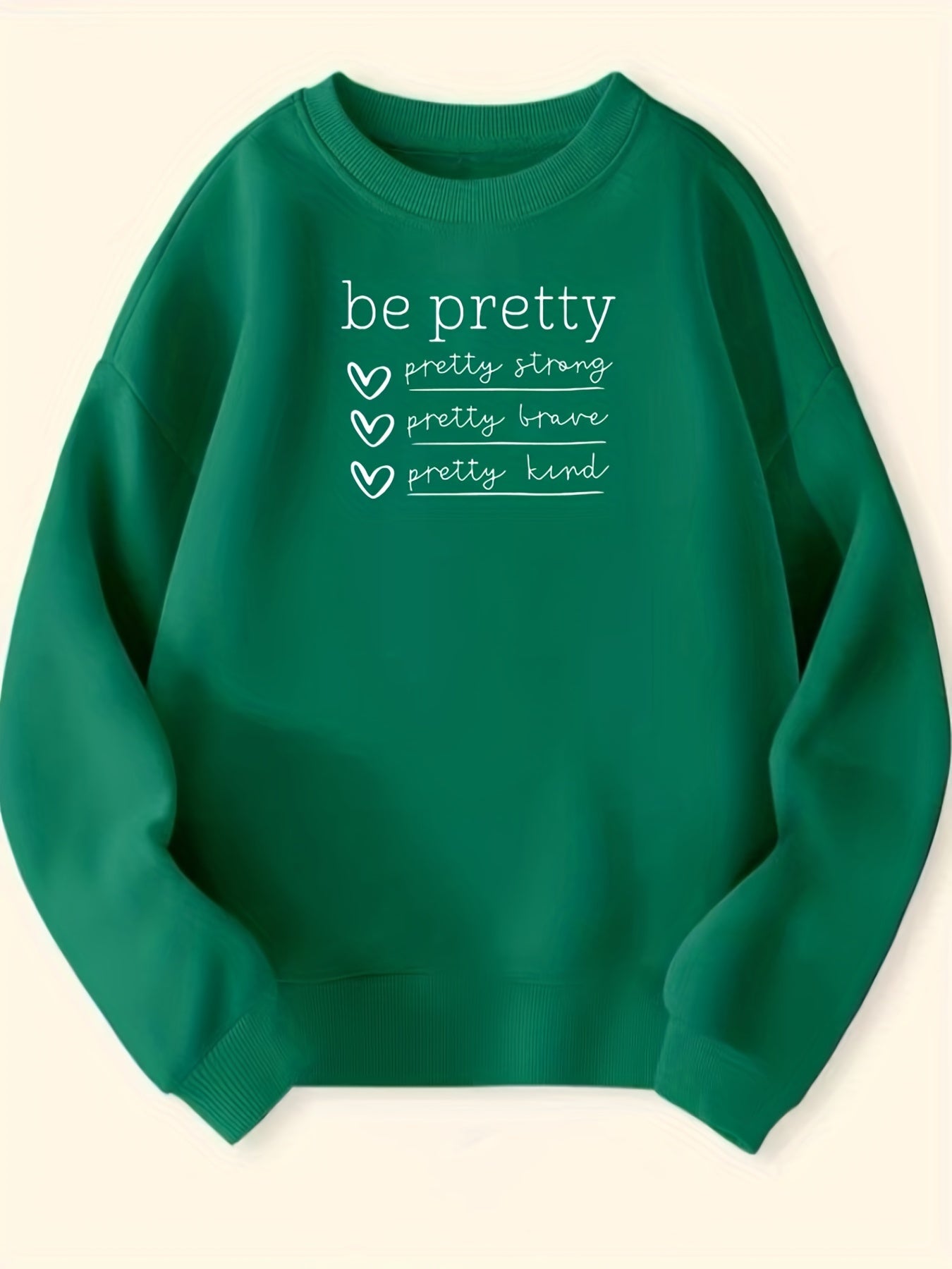 Girls Be Pretty Letter Print Crew Neck Sweatshirt Top Long Sleeve Pullovers