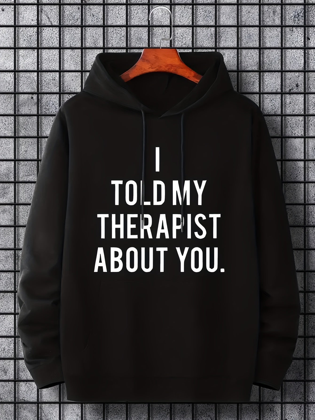 Therapist About You Men's Hoodie