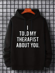 Therapist About You Men's Hoodie