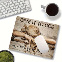 Give It To God Mouse Pad Square Non-slip Rubber Base Keyboard Mat