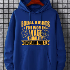 Equal Rights Letter Print Hoodie Men's Sweatshirt