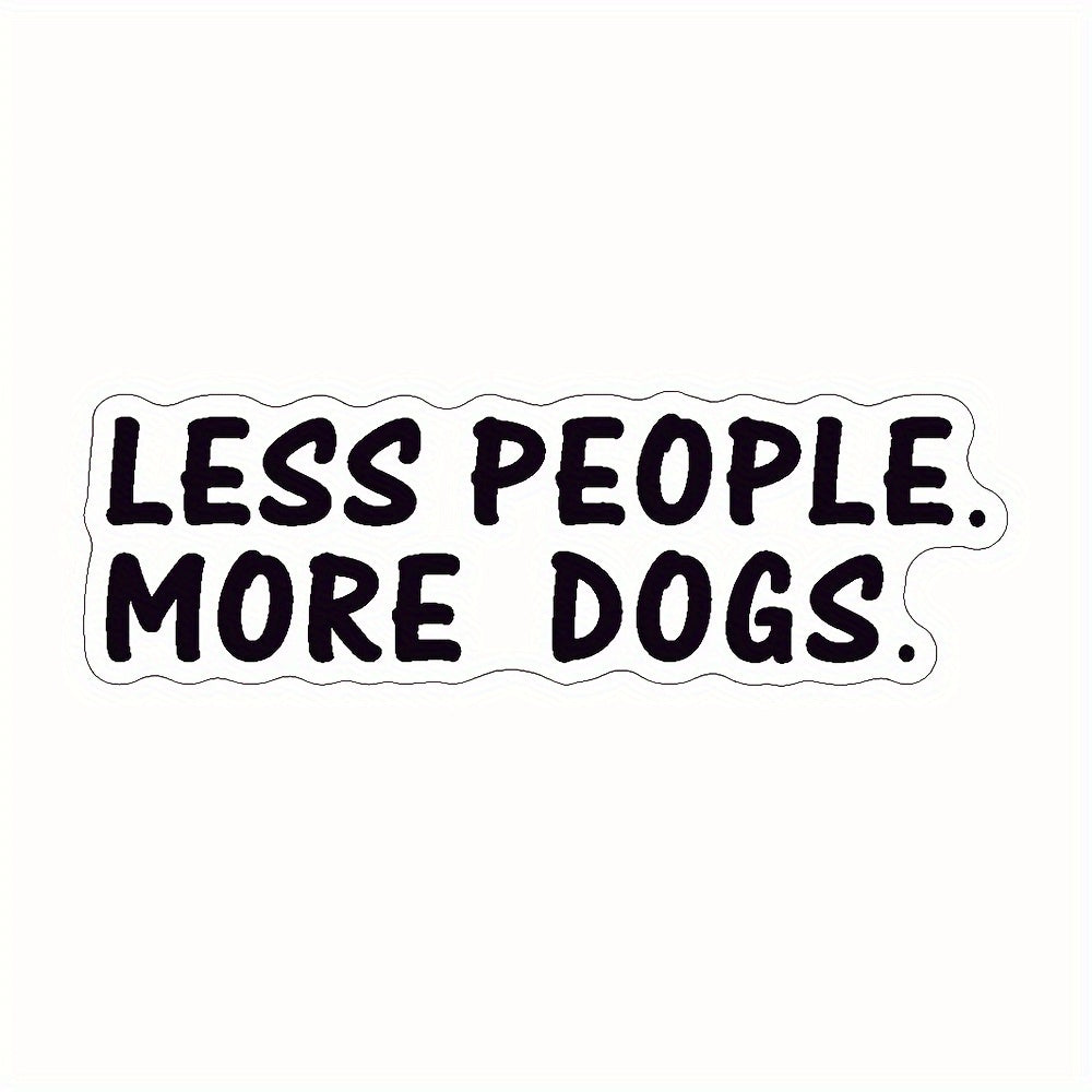 3Pces Set Less People More Dogs Sticker Resc..