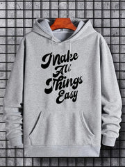 'Make All Things Easy' Hoodie for Men