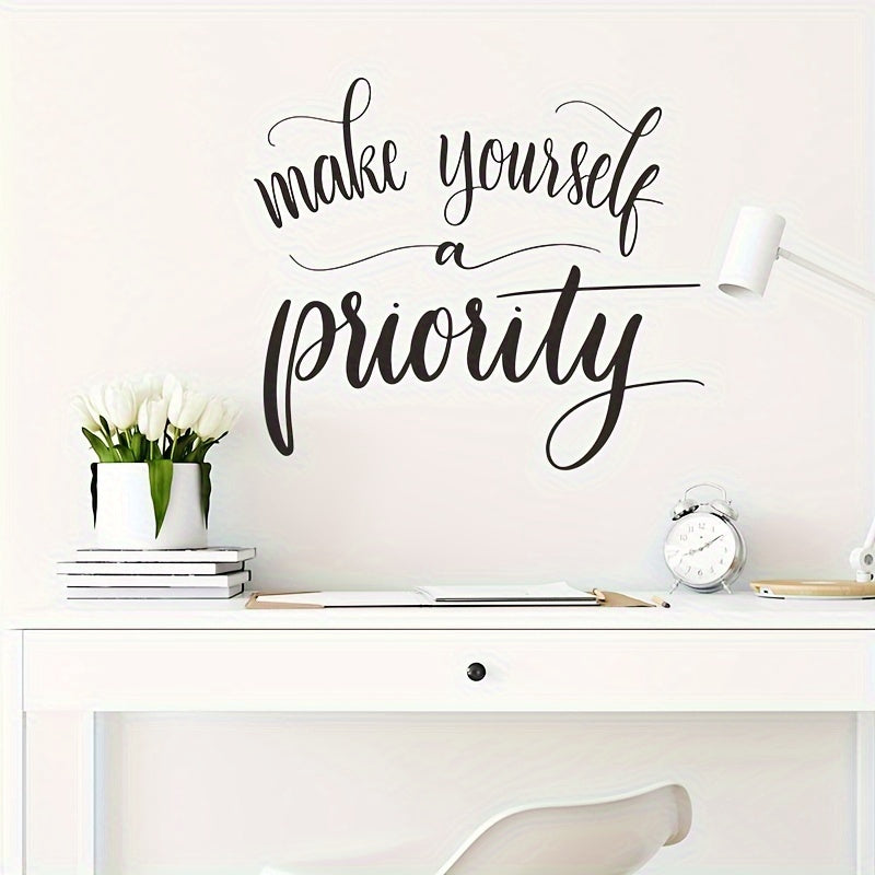 Make Yourself a Priority Wall Decals Art Quote for Bedroom Living Room