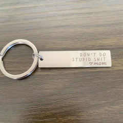 Creative Key Chain Gift for Teenagers - Don't Do Stupid Key Chain