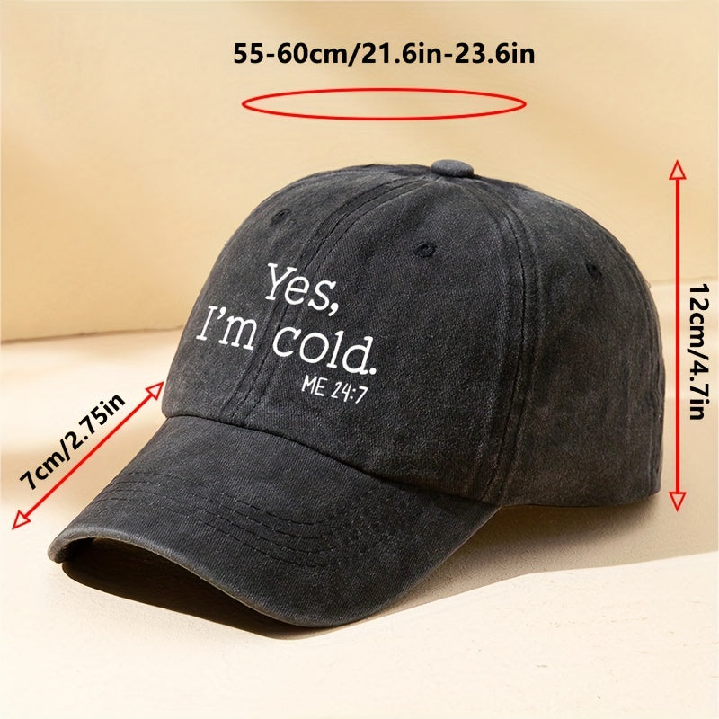 Letter Printed Baseball Cap Outdoor Sun Hat Yes I'm Cold