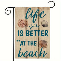 D Life IS BETTER AT THE Beach Small Yard Flags Decorations