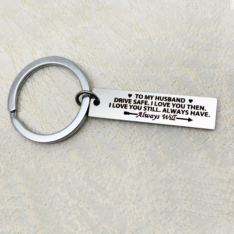 Husband DRIVE SAFE Tag Keychain Metal Key Ring Couples Anniversary Gift