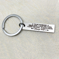 Husband DRIVE SAFE Tag Keychain Metal Key Ring Couples Anniversary Gift