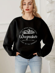 Way Maker Letter Print Pullover Sweatshirt for Fall/Winter Women's Clothing