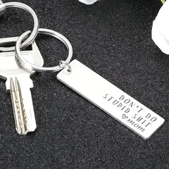 Creative Don't Do Stupid Key Chain Gift for Teenagers