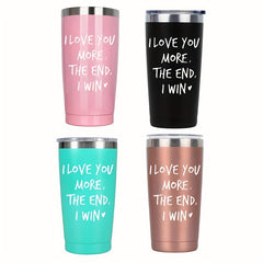 20 oz Mug I Love You More The End I Win Funny Anniversary Christmas Gift