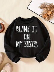 Girls' Sweatshirt Top - Blame It On My Sister Print