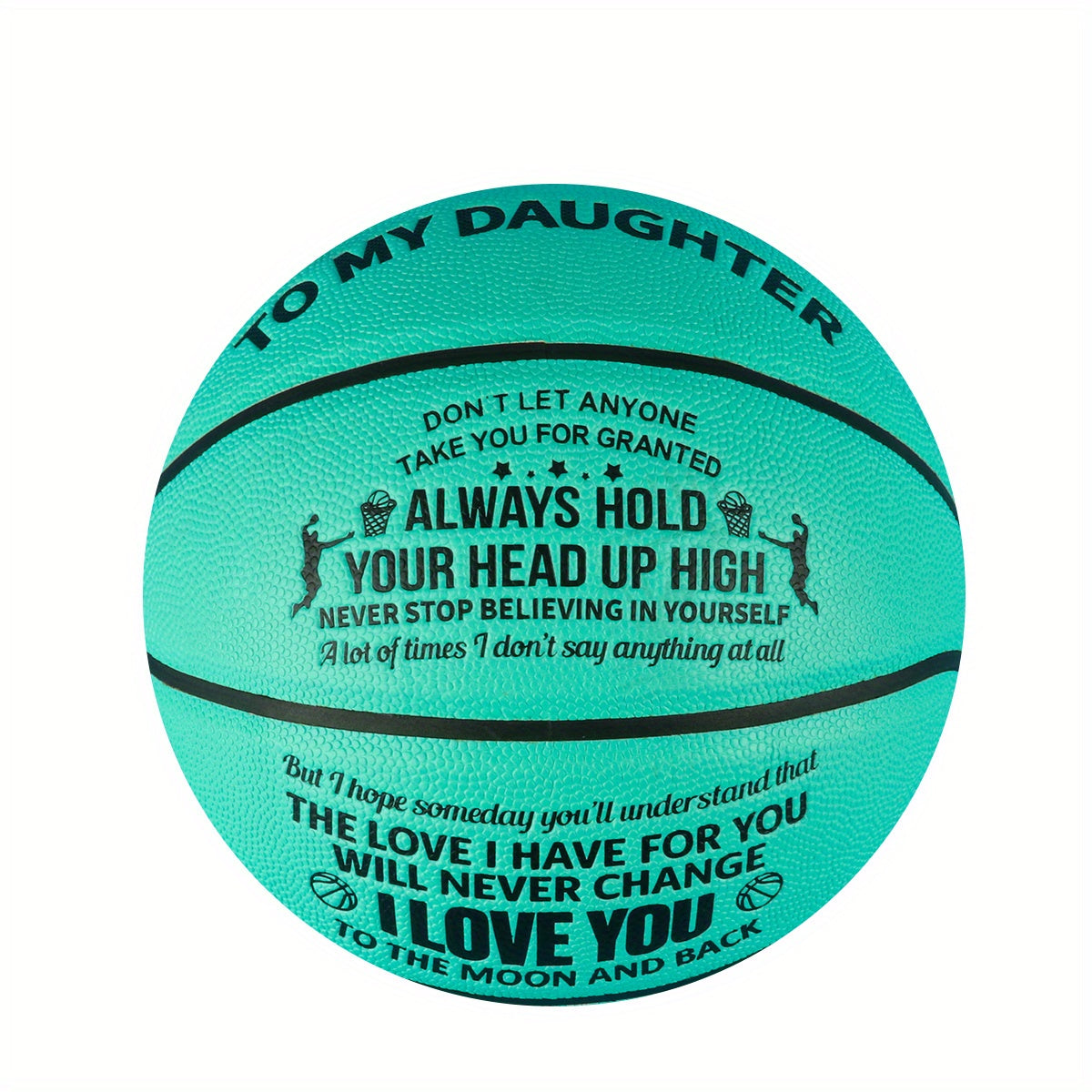 Personalised Basketball To My Daughter I Love You to the Moon and Back